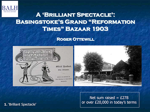 A ‘Brilliant Spectacle’: Basingstoke’s Grand “Reformation Times” Bazaar 1903