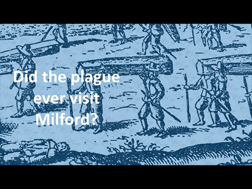 Did the Plague Visit Milford?