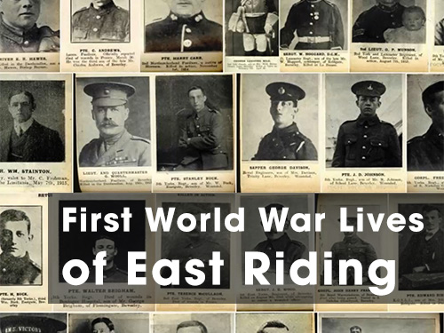 First World War Lives of the East Riding