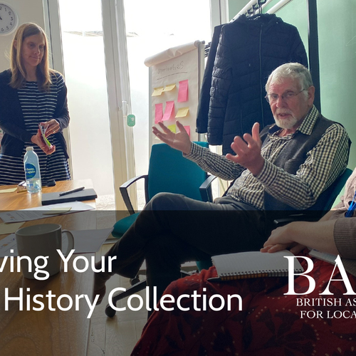 BALH Digital Webinar: Archiving Your Local History Collection